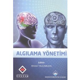 Algılama Yönetimi - Ahmet Yalçın Kaya