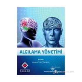Algılama Yönetimi - Ahmet Yalçın Kaya