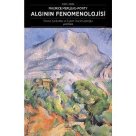 Algının Fenomenolojisi - Maurice Merleau-Ponty