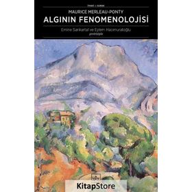 Algının Fenomenolojisi - Maurice Merleau-Ponty