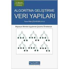 ALGORITMA GELİŞTİRME VE VERI YAPILARI - BÜLENT ÇOBANOĞLU