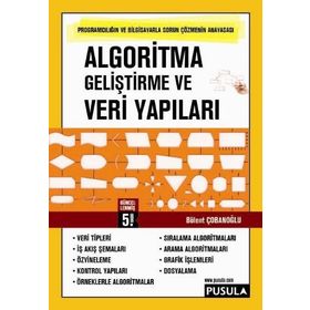 ALGORITMA GELİŞTİRME VE VERI YAPILARI - BÜLENT ÇOBANOĞLU