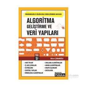 ALGORITMA GELİŞTİRME VE VERI YAPILARI - BÜLENT ÇOBANOĞLU
