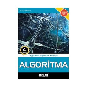 ALGORITMA UYGULAMALI ALGORITMA KLAVUZU - KADIR ÇAMOĞLU
