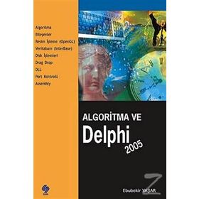 ALGORITMA VE DELPHI 2005 - EBUBEKIR YAŞAR