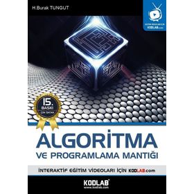 Algoritma ve Programlama Mantığı-Kodlab Yayınları