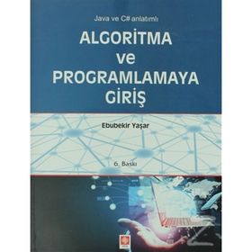 ALGORITMA VE PROGRAMLAMAYA GİRİŞ - EBUBEKIR YAŞAR