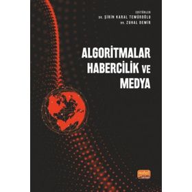 Algoritmalar Habercilik ve Medya Nobel Bilimsel Eserler