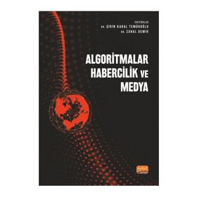 Algoritmalar Habercilik ve Medya Nobel Bilimsel Eserler