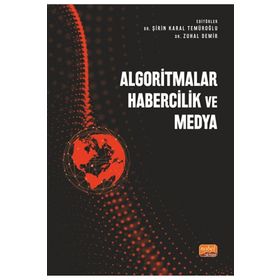 Algoritmalar Habercilik ve Medya Nobel Bilimsel Eserler