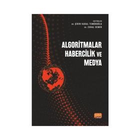 Algoritmalar Habercilik ve Medya Nobel Bilimsel Eserler