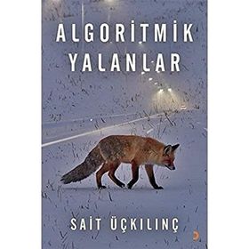 Algoritmik Yalanlar - Cinius Yayınları
