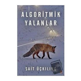 Algoritmik Yalanlar - Cinius Yayınları