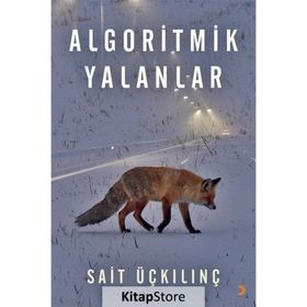 Algoritmik Yalanlar - Cinius Yayınları