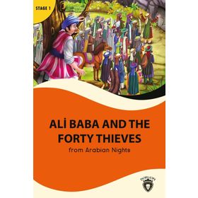 ALI BABA AND THE FORTY THIEVES - ARABIAN NIGHTS