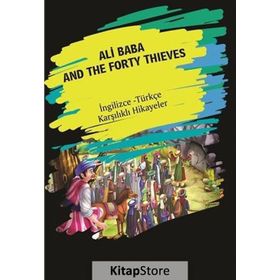 Ali Baba And The Forty Thieves İngilizce Türkçe Karşılıklı Hikayeler - Metin Gökçe
