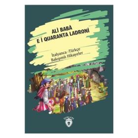Ali Baba e I Quaranta Ladroni - Ali Baba ve Kırık Haramiler - Fiaba Araba