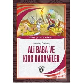 Ali Baba ve Kırk Haramiler - Antoine Galland