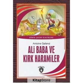 Ali Baba ve Kırk Haramiler - Antoine Galland