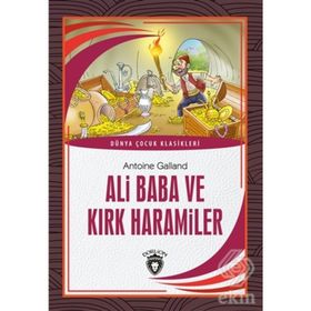 Ali Baba ve Kırk Haramiler - Antoine Galland