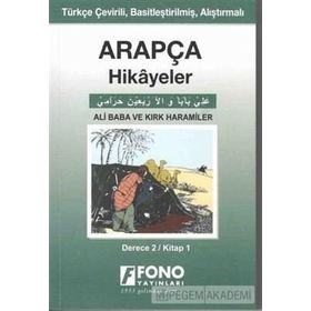 Ali Baba Ve Kırk Haramiler - Arapça Hikayeler Seviye 1 - Kemal Tuzc