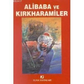 Ali Baba ve Kırk Haramiler - Kolektif