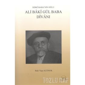 Ali Baki Gül Baba Divanı - Baki Yaşa Altınok