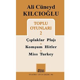 Ali Cüneyd Kılcıoğlu Toplu Oyunları 2 - Ali Cüneyd Kılcıoğlu
