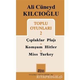Ali Cüneyd Kılcıoğlu Toplu Oyunları 2 - Ali Cüneyd Kılcıoğlu