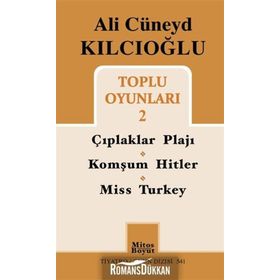 Ali Cüneyd Kılcıoğlu Toplu Oyunları 2 - Ali Cüneyd Kılcıoğlu