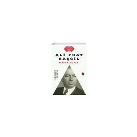Ali Fuat Başgil Mesajlar - Ferhat Özbadem