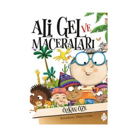 Ali Gel ve Maceraları - Özkan Öze