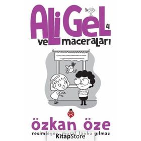 Ali Gel ve Maceraları - Özkan Öze