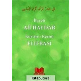 ALI HAYDAR ELİFBASI (ILAVELI) - ALI HAYDAR
