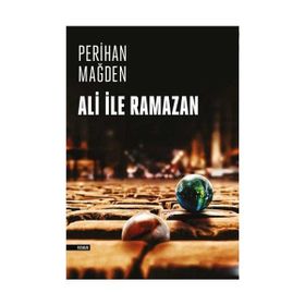 Ali ile Ramazan - Perihan Mağden