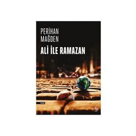 Ali ile Ramazan - Perihan Mağden