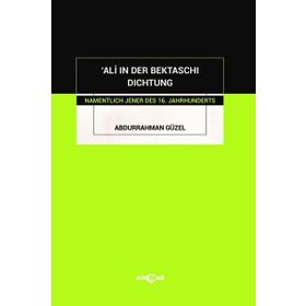 Ali In Der Bektaschı Dıchtung-Akçağ Yayınları