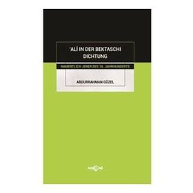 Ali In Der Bektaschı Dıchtung-Akçağ Yayınları