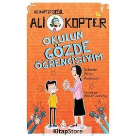 Ali Kopter 2: Okulun Gözde Öğrencisiyim - Şebnem Güler Karacan