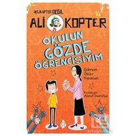 Ali Kopter 2: Okulun Gözde Öğrencisiyim - Şebnem Güler Karacan