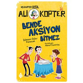 Ali Kopter 3 - Bende Aksiyon Bitmez Şebnem Güler
