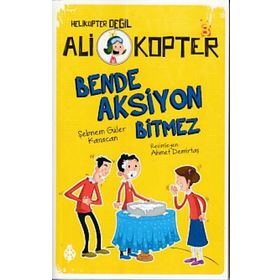 Ali Kopter 3 - Bende Aksiyon Bitmez Şebnem Güler