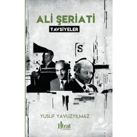 Ali Şeriati Tavsiyeler Yusuf Yavuzyılmaz
