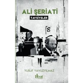 Ali Şeriati Tavsiyeler Yusuf Yavuzyılmaz