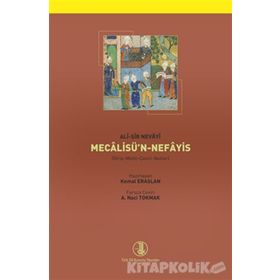 ALI-ŞIR NEVAYI MECALISÜ'N NEFAYIS (2 CILT TAKIM) - GENEL