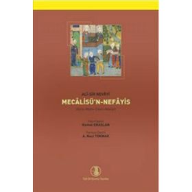 ALI-ŞIR NEVAYI MECALISÜ'N NEFAYIS (2 CILT TAKIM) - GENEL