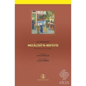 ALI-ŞIR NEVAYI MECALISÜ'N NEFAYIS (2 CILT TAKIM) - GENEL