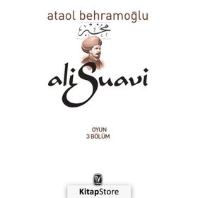 Ali Suavi - Ataol Behramoğlu
