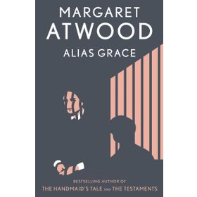 Alias Grace - Margaret Atwood