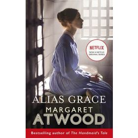 Alias Grace - Margaret Atwood